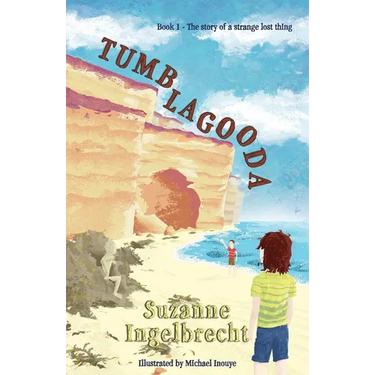 Tumblagooda: The story of a strange lost thing