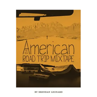 The New American Road Trip Mixtape