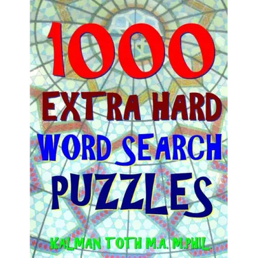 1000 Extra Hard Word Search Puzzles: Fun Way to Improve Your IQ