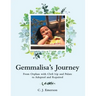Gemmalisa's Journey: From Orphan with Cleft Lip and Palate to Adopted and Repaired