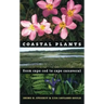 Coastal Plants from Cape Cod to Cape Canaveral