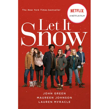 Let It Snow (Movie Tie-In): Three Holiday Romances