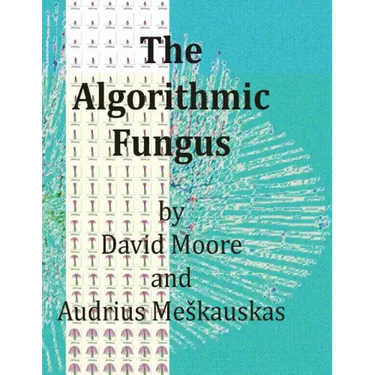 The Algorithmic Fungus