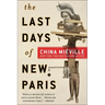 The Last Days of New Paris