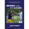 More Than The Game