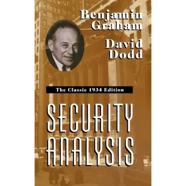 Security Analysis: The Classic 1934 Edition