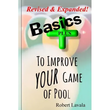 Basics - Plus - To Help Your Game of Pool