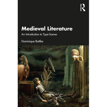 Medieval Literature: An Introduction to Type-Scenes