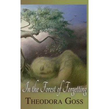 In the Forest of Forgetting