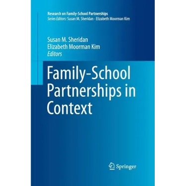 Family-School Partnerships in Context