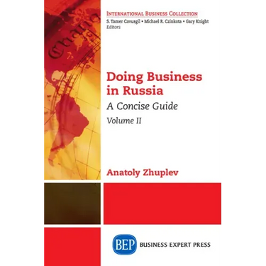 Doing Business in Russia, Volume II: A Concise Guide