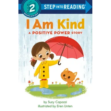 I Am Kind: A Positive Power Story