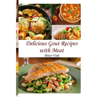 Delicious Gout Recipes With Meat
