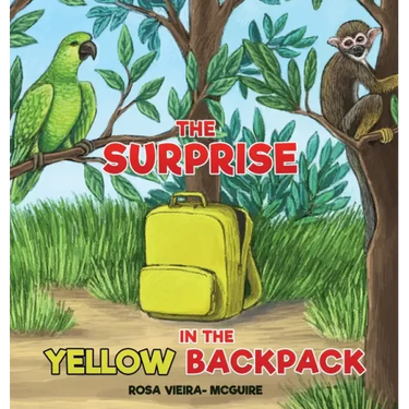 The Surprise in the Yellow Backpack
