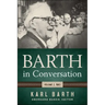 Barth in Conversation: Volume 2, 1963