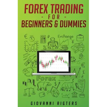 Forex Trading for Beginners & Dummies