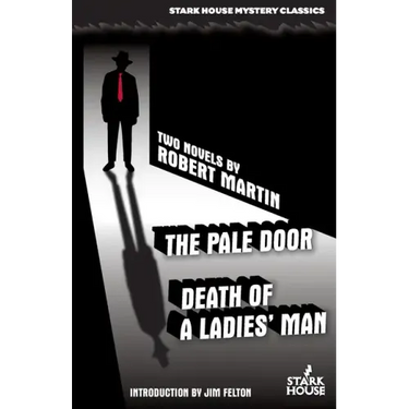 The Pale Door / Death of a Ladies' Man
