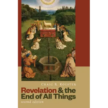 Revelation and the End of All Things
