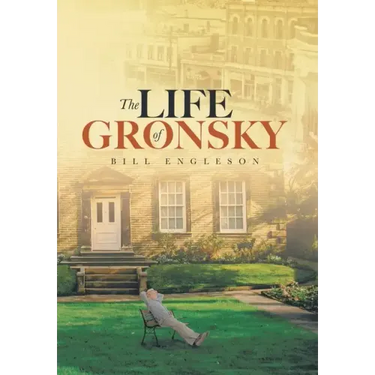 The Life of Gronsky