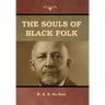 The Souls of Black Folk
