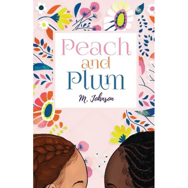 Peach and Plum