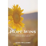 Hope Wins: Overcoming feelings of hopelessness in special needs families