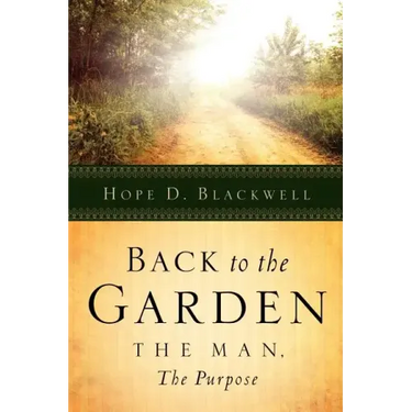 Back To The Garden, The Man, The Purpose