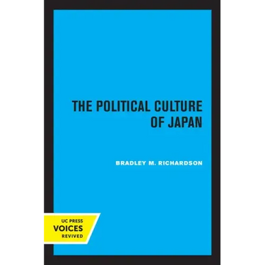 The Political Culture of Japan: Volume 11