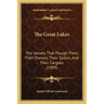 The Great Lakes: The Vessels That Plough Them, Their Owners, Their Sailors, and Their Cargoes (1909)