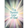 The Truthful Color of God