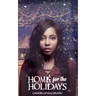 Home for the Holidays: A Christmas Short Story