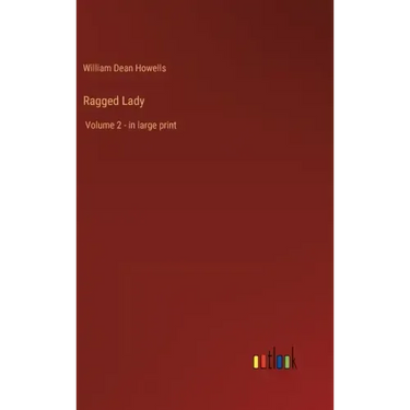 Ragged Lady: Volume 2 - in large print