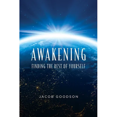 Awakening: Finding the rest of yourself