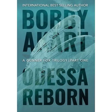 Odessa Reborn: A Terrorism Thriller