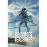 Kelvoo's Teachings: An Unwilling Ascent to Godhood