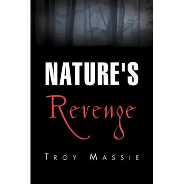 Nature's Revenge