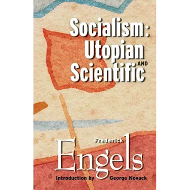 Socialism: Utopian and Scientific