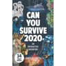 Can You Survive 2020: An Interactive Adventure