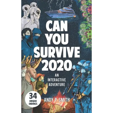 Can You Survive 2020: An Interactive Adventure