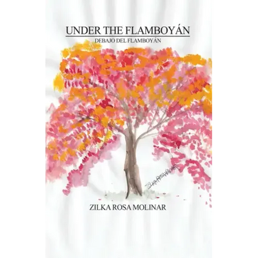 Under the Flamboyán: Debajo del Flamboyán