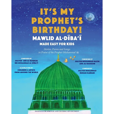 It's My Prophet's Birthday!