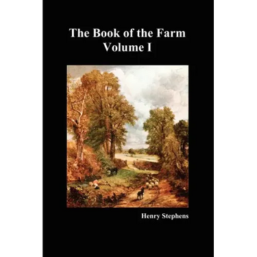 The Book of the Farm. Volume I. (Softcover)
