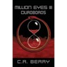 Million Eyes III: Ouroboros