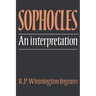Sophocles: An Interpretation