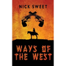 Ways of the West