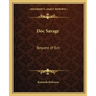 Doc Savage: Bequest of Evil