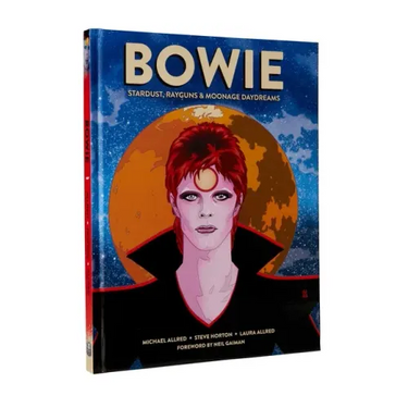 Bowie: Stardust, Rayguns, & Moonage Daydreams (Ogn Biography of Ziggy Stardust, Gift for Bowie Fan, Gift for Music Lover, Neil Gaiman, Michael Allred)