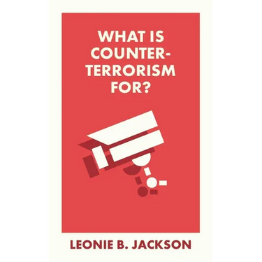 What Is Counterterrorism For?