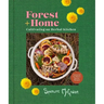 Forest + Home: Cultivating an Herbal Kitchen