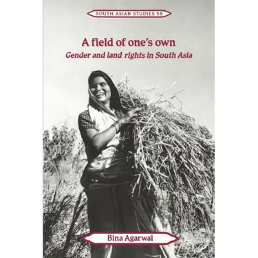 A Field of One's Own: Gender and Land Rights in South Asia
